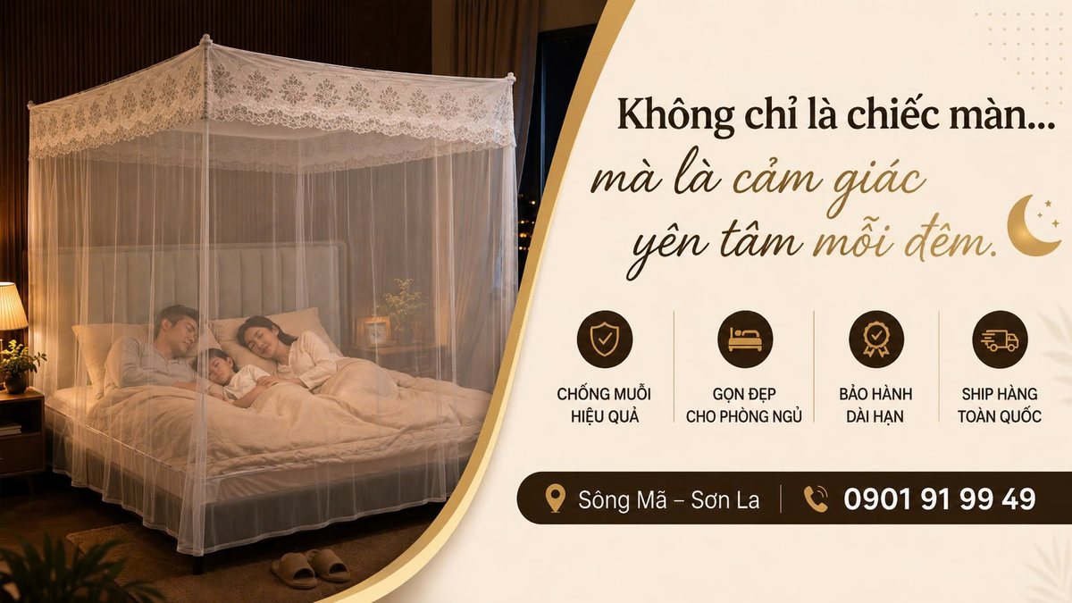 Màn chống muỗi cao cấp - giấc ngủ yên tâm mỗi đêm cho cả gia đình. Sông Mã, Sơn La - 0901 919 949
